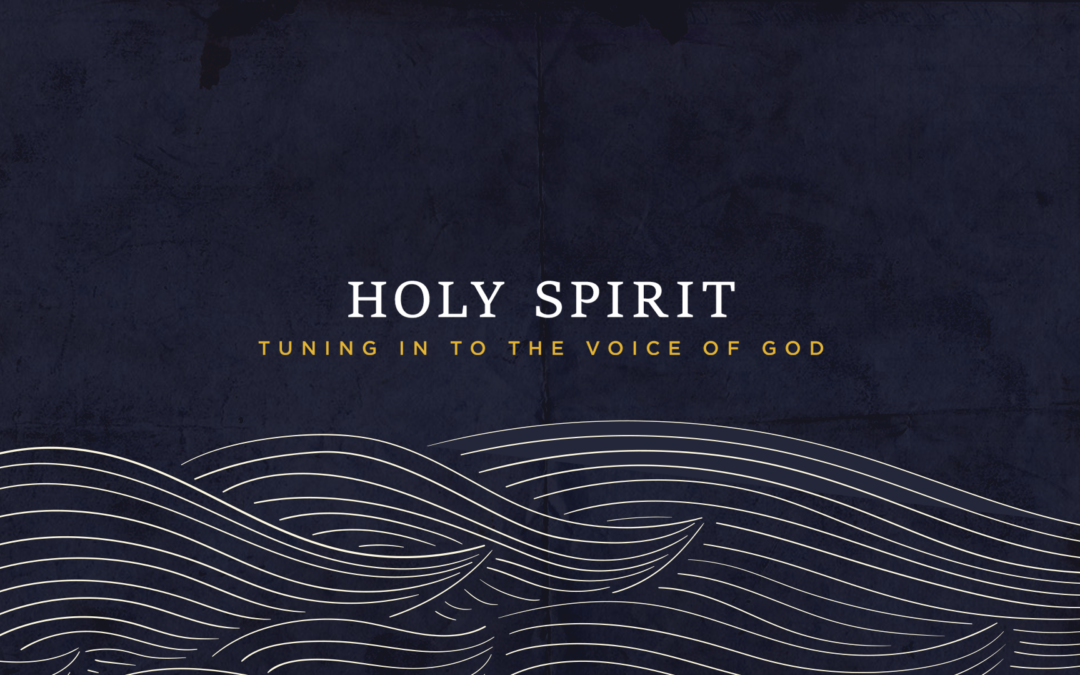 Holy Spirit – Part 4
